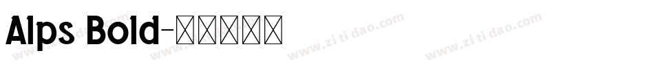 Alps Bold字体转换